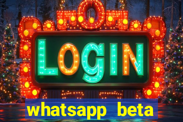 whatsapp beta mirror apk