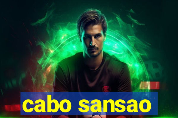 cabo sansao