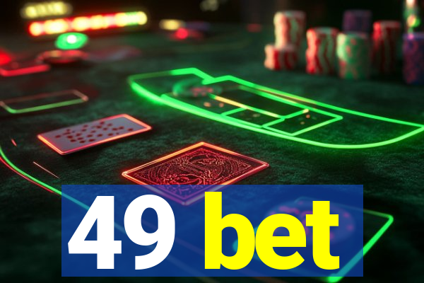 49 bet