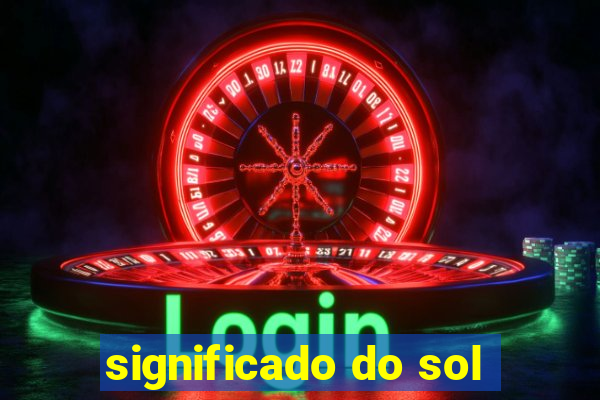 significado do sol