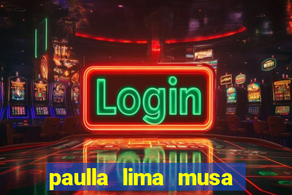 paulla lima musa corinthians nua