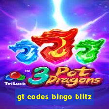 gt codes bingo blitz