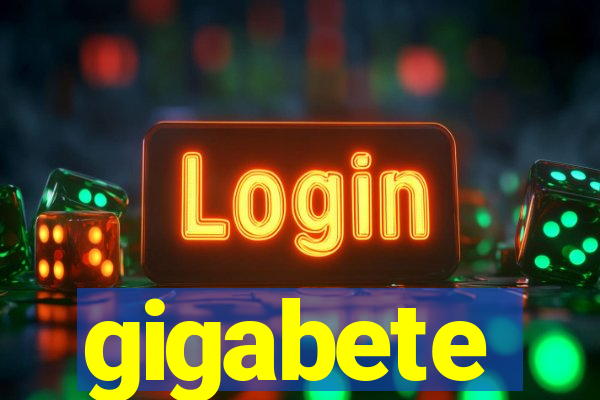 gigabete