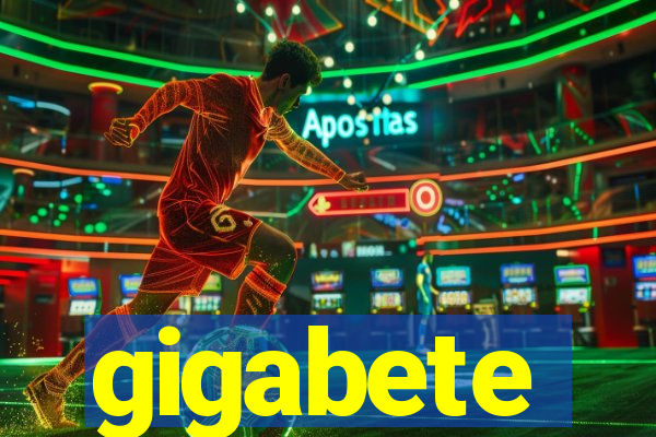 gigabete