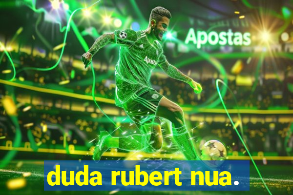 duda rubert nua.