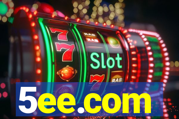 5ee.com