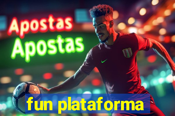 fun plataforma
