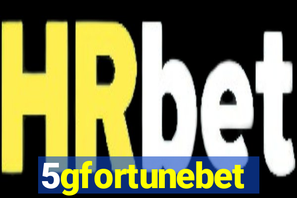 5gfortunebet