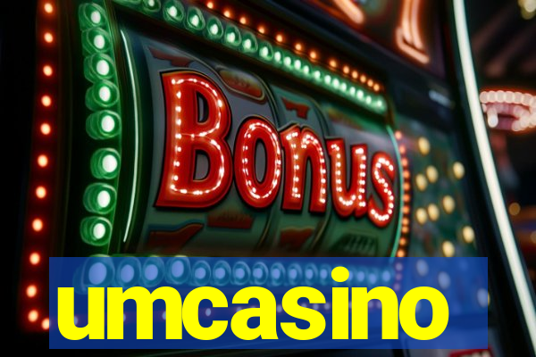 umcasino