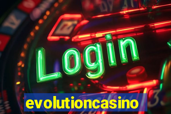 evolutioncasino