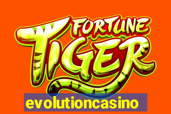 evolutioncasino