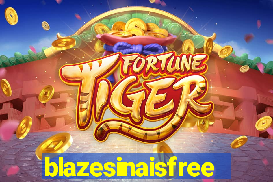 blazesinaisfree