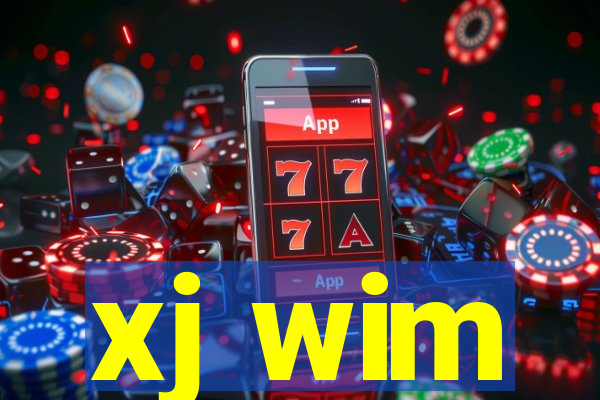xj wim