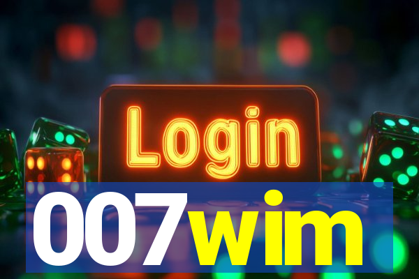 007wim
