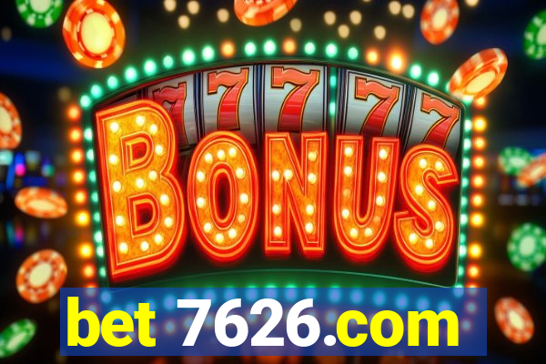 bet 7626.com