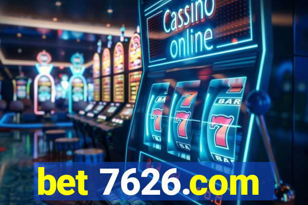 bet 7626.com