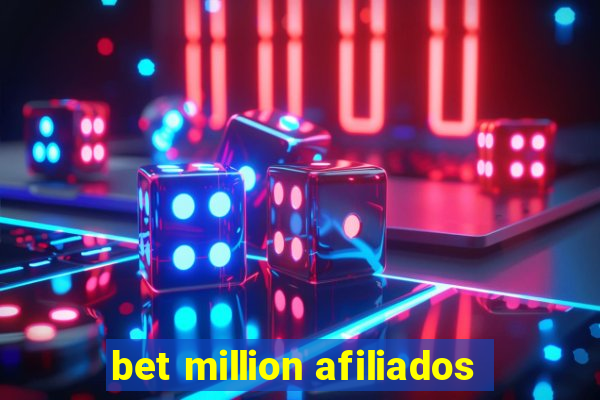 bet million afiliados