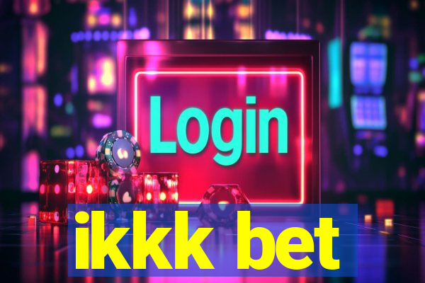 ikkk bet