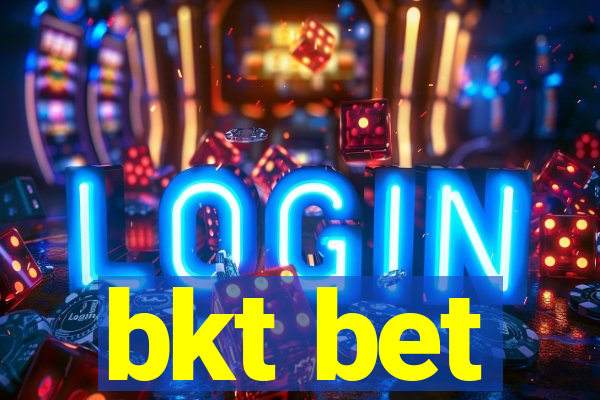 bkt bet