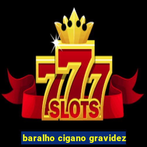 baralho cigano gravidez