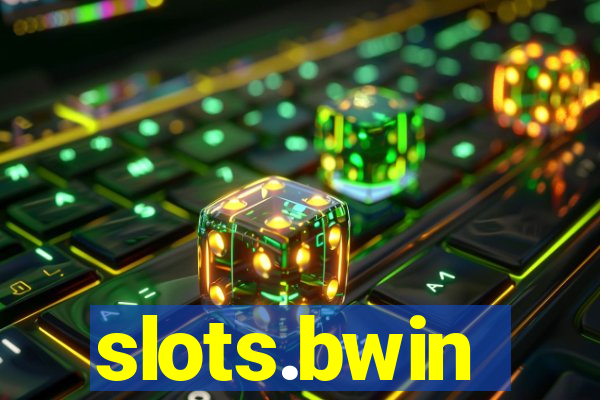 slots.bwin