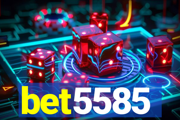 bet5585