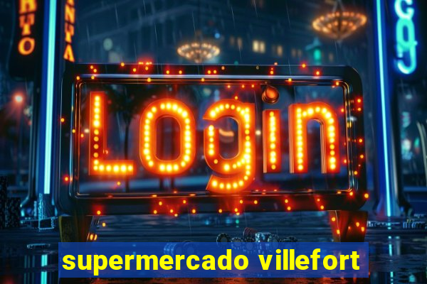 supermercado villefort