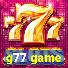 g77 game