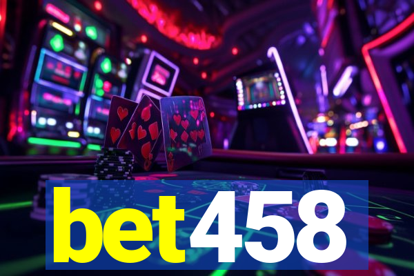 bet458