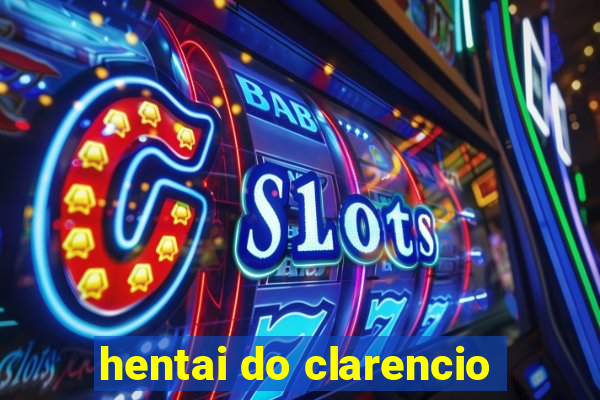 hentai do clarencio
