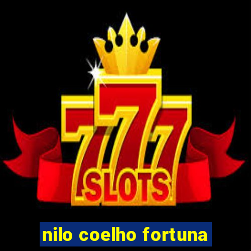 nilo coelho fortuna