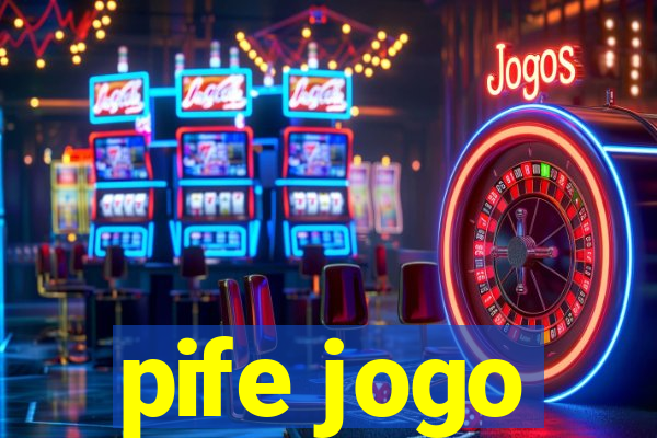 pife jogo