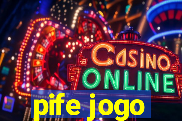 pife jogo