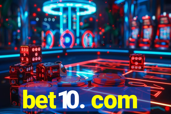 bet10. com