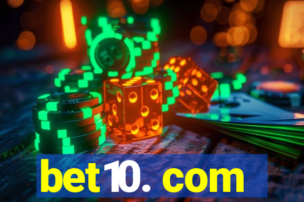 bet10. com