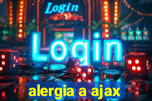alergia a ajax