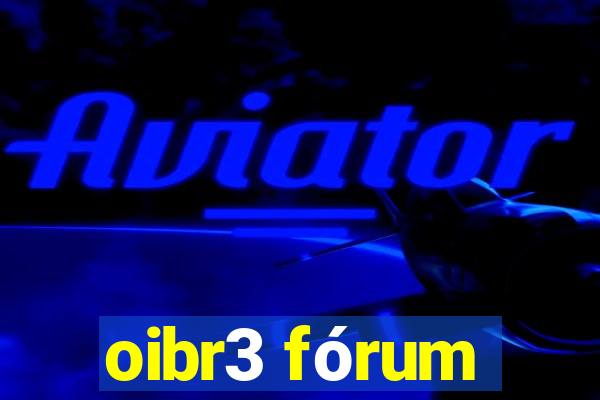 oibr3 fórum