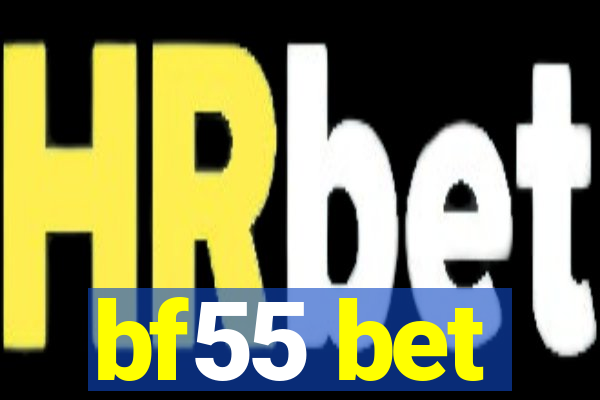 bf55 bet