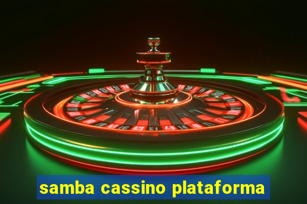 samba cassino plataforma