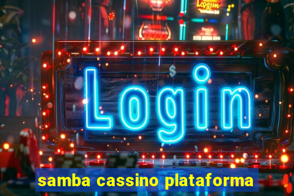 samba cassino plataforma