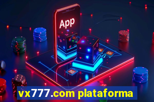 vx777.com plataforma