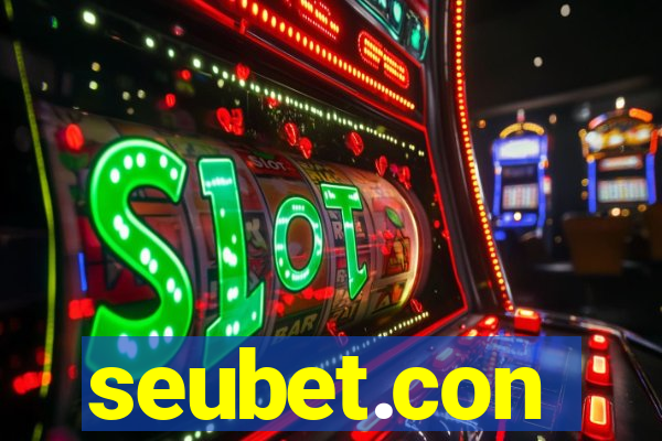 seubet.con