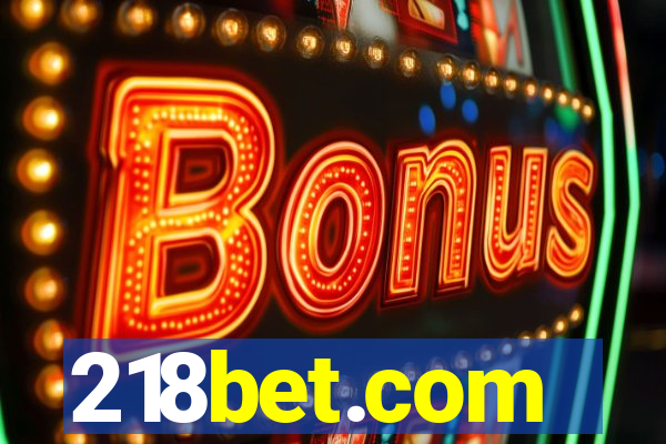 218bet.com
