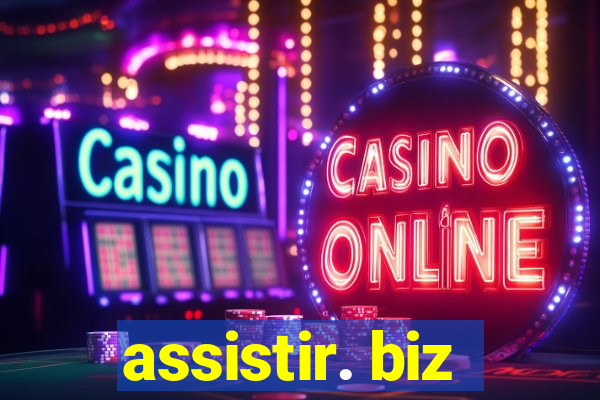 assistir. biz
