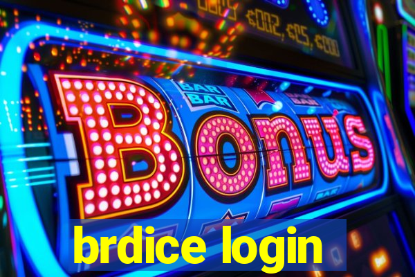 brdice login