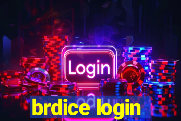 brdice login