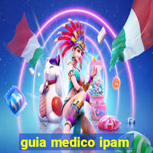 guia medico ipam