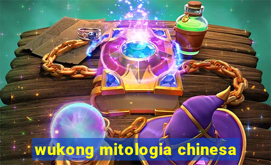 wukong mitologia chinesa