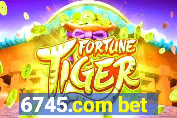 6745.com bet
