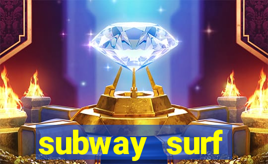subway surf deposito 1 real